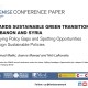 Papier de Conference 6: Vers une transition verte durable au Liban et en Syrie Identifier les lacunes politiques et repérer les opportunités pour élaborer des politiques durables